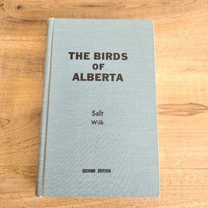 The birds of Alberta book by Salt-Wilk.